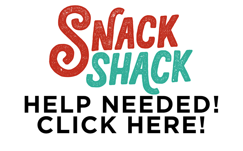 Snack Shack Help Needed!